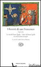 FIORETTI (I) - FRANCESCO D'ASSISI (SAN); DAVICO BONINO G. (CUR.)