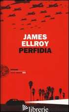 PERFIDIA - ELLROY JAMES