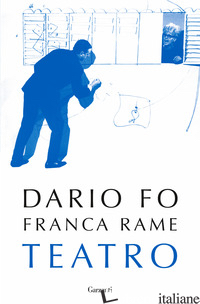TEATRO - FO DARIO; RAME FRANCA