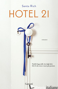 HOTEL 21 - RICH SENTA