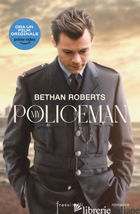 MY POLICEMAN. EDIZ. TIE-IN - ROBERTS BETHAN
