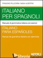 ITALIANO PER SPAGNOLI - PELLEGRINI FRANCINE