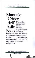 MANUALE CRITICO DELL'ASILO NIDO - BONDIOLI A. (CUR.); MANTOVANI S. (CUR.)