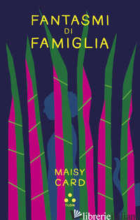 FANTASMI DI FAMIGLIA - CARD MAISY