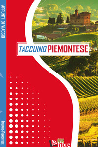 TACCUINO PIEMONTESE - CELLA L. (CUR.)