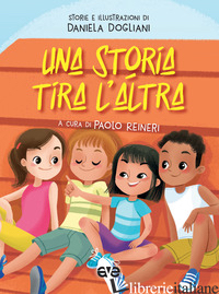 STORIA TIRA L'ALTRA (UNA) - REINERI P. (CUR.)