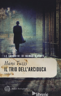 TRIO DELL'ARCIDUCA (IL) - TUZZI HANS