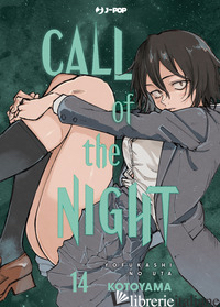 CALL OF THE NIGHT. VOL. 14 - KOTOYAMA