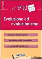 EVOLUZIONE ED EVOLUZIONISMO - BALBONI VALERIA