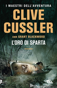 ORO DI SPARTA (L') - CUSSLER CLIVE; BLACKWOOD GRANT