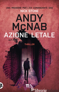 AZIONE LETALE - MCNAB ANDY