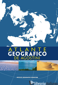 ATLANTE GEOGRAFICO DE AGOSTINI - 