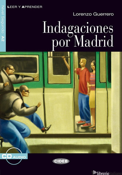 INDAGACIONES POR MADRID. CON CD AUDIO - GUERRERO LORENZO