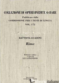 RIME - GUARINI BATTISTA; PIANTONI L. (CUR.)