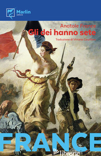 DEI HANNO SETE (GLI) - FRANCE ANATOLE