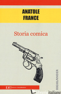 STORIA COMICA - FRANCE ANATOLE