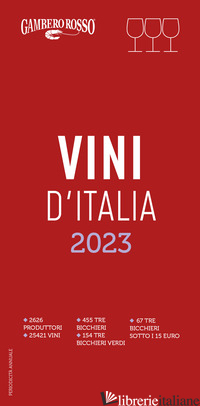 VINI D'ITALIA DEL GAMBERO ROSSO 2023 - AA.VV.