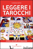 LEGGERE I TAROCCHI - NATIVO FLOREANA
