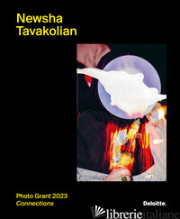 NEWSHA TAVAKOLIAN. PHOTO GRANT 2023. CONNECTIONS - CURTI DENIS