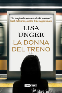 DONNA DEL TRENO (LA) - UNGER LISA