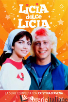 LICIA DOLCE LICIA. 4 DVD. DVD - 