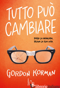 TUTTO PUO' CAMBIARE - KORMAN GORDON