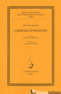 CADENZA D'INGANNO - RABONI GIOVANNI; DI FRANZA C. (CUR.)