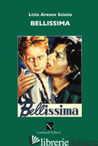 BELLISSIMA - ARESCO SCIUTO LICIA