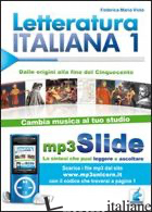 LETTERATURA ITALIANA. RIASSUNTO DA LEGGERE E ASCOLTARE. CON FILE MP3. VOL. 1: DA - VIOLA FEDERICA M.
