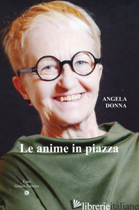 ANIME IN PIAZZA (LE) - DONNA ANGELA