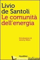 COMUNITA' DELL'ENERGIA (LE) - DE SANTOLI LIVIO