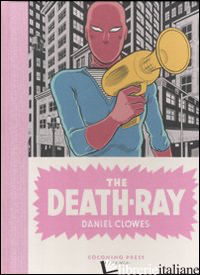 DEATH-RAY (THE) - CLOWES DANIEL