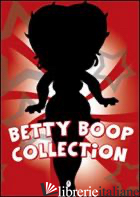 BETTY BOOP CARTOONS COLLECTION. DVD E BOOKLET - 