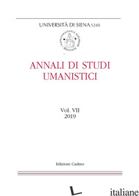 ANNALI DI STUDI UMANISTICI (2019). VOL. 7 - 