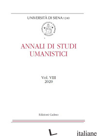 ANNALI DI STUDI UMANISTICI (2020). VOL. 8 - 
