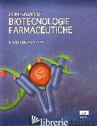 COMPENDIO DI BIOTECNOLOGIE FARMACEUTICHE - CALABRO' M. LUISA