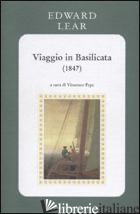 VIAGGIO IN BASILICATA (1847) - LEAR EDWARD