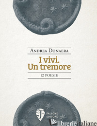 VIVI. UN TREMORE (I) - DONAERA ANDREA