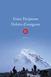 DEBITO D'OSSIGENO - HEIJMANS TOINE