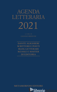 AGENDA LETTERARIA 2021 - RIZZONI G. (CUR.)