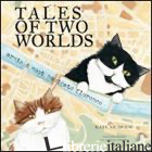 A TALE OF TWO WORLDS. ARNIE & SOOT NAVIGATE FLORENCE - MCBRIDE KATE