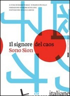 SIGNORE DEL CAOS. SONO SION (IL) - PICOLLO F. (CUR.); TOMASI D. (CUR.)