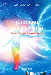 GIORNO DEL RISVEGLIO (IL) - ST. ANDREWS ADHYA