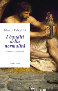 BANDITI DELLA NORMALITA' (I) - FABJANSKI MARCIN