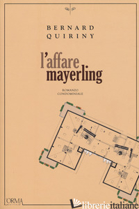 AFFARE MAYERLING (L') - QUIRINY BERNARD