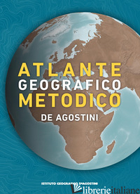 ATLANTE GEOGRAFICO METODICO 2023-2024 - AA.VV.