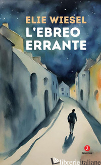 EBREO ERRANTE (L') - WIESEL ELIE
