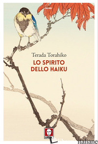SPIRITO DELLO HAIKU (LO) - TERADA TORAHIKO