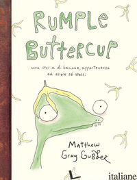 RUMPLE BUTTERCUP - GUBLER MATTHEW GRAY