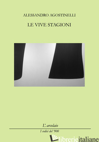 VIVE STAGIONI (LE) - AGOSTINELLI ALESSANDRO